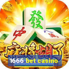 1666 bet casino